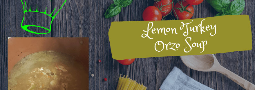 lemon turkey orzo soup